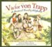 V is for Von Trapp: A Musical Family Alphabet