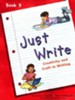 Just Write, Book 3 (Homeschool Edition)