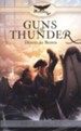 Guns of Thunder, Faith and Freedom Series #1