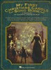 My First Christmas Carols Songbook: A Treasury of  Favorite Carols to Play (Easy Piano)