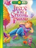 Happy Day Books, Level 2: Jesus Is My Special Friend