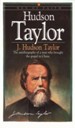 Hudson Taylor, Men and Women of Faith Series