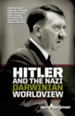 Hitler and the Nazi Darwinian Worldview: The Nazi Eugenic Crusade