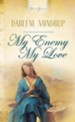 My Enemy, My Love - eBook