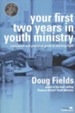 Your First Two Years in Youth Ministry