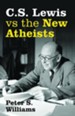 C.S. Lewis Vs. the New Athiests-eBook