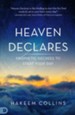 Heaven Declares: Prophetic Decrees to Start Your Day