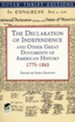 The Declaration of Independence and Other Great Documents of American History 1775-1865