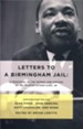 Letters to a Birmingham Jail: A Response to the Words and Dreams of Martin Luther King, Jr.