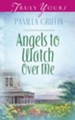 Angels To Watch Over Me - eBook