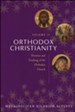 Orthodox Christianity, Volume II: Doctrine and Teaching of the Orthodox Church