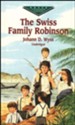The Swiss Family Robinson, Unabridged