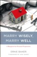 Marry Wisely, Marry Well: A Blueprint for Personal Preparation