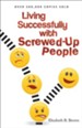 Living Successfully with Screwed-Up People - eBook