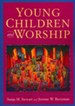 Young Children & Worship