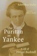 The Puritan as Yankee: A Life of Horace Bushnell