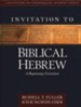 Invitation to Biblical Hebrew, hardcover