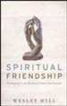 Spiritual Friendship: Finding Love in the Church as a Celibate Gay Christian