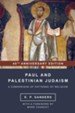 Paul and Palestinian Judaism: 40th Anniversary Edition