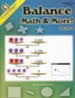 Balance Math & More, Level 3 (Grades 6-12+)