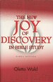 The New Joy of Discovery