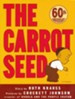 The Carrot Seed, 60th Anniversary Edition