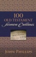 100 Old Testament Sermon Outlines