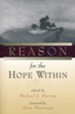 Reason for the Hope Within