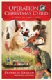 Operation Christmas Child: A Story of Simple Gifts - eBook