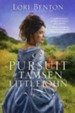 The Pursuit of Tamsen Littlejohn: A Novel - eBook