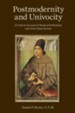 Postmodernity and Univocity: A Critical Account of Radical Orthodoxy and John Duns Scotus