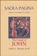 The Gospel of John: Sacra Pagina [SP]