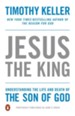 Jesus the King: Understanding the Life and Death of the Son of God - eBook