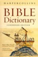 HarperCollins Bible Dictionary, Condensed Edition