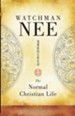 the normal christian life by watchman nee