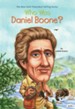 Who Was Daniel Boone? - eBook