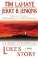 Luke's Story: The Jesus Chronicles - eBook
