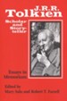 J. R. R. Tolkien, Scholar and Storyteller: Essays in Memorium