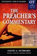 The Preacher's Commentary Vol 16:  Ecclesiastes/Song of Solomon