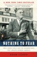 Nothing to Fear: FDR's Inner Circle and the Hundred Days That Created ModernAmerica - eBook
