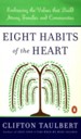 Eight Habits of the Heart: Embracing the Values that Build Strong Families and Communities - eBook