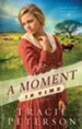 A Moment in Time, Lone Star Brides Series #2 -eBook