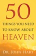 50 Things You Need to Know About Heaven - eBook