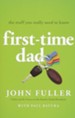 First Time Dad: The Stuff You Really Need to Know