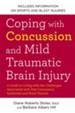 Coping with Concussion and Mild Traumatic Brain Injury