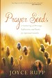 Prayer Seeds: A Gathering of Blessings, Reflections, and Poems for Spiritual Growth