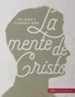 La Mente de Cristo (The Mind of Christ, Member Book)