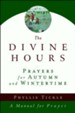 The Divine Hours: Prayers for Autumn and Wintertime  - Slightly Imperfect