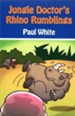 #5: Jungle Doctor's Rhino Rumblings