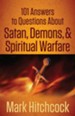 101 Answers to Questions About Satan, Demons, and Spiritual Warfare - eBook